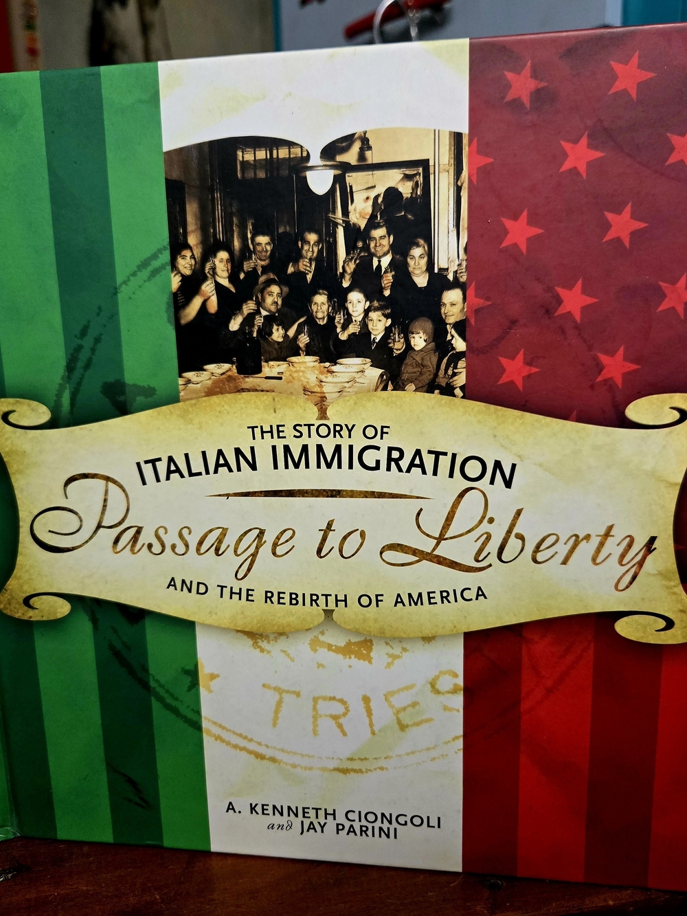 Passage to Liberty : The Story of Italian Immigration and the Rebirth of America